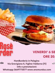 Venerdi 6 settembre Rosa Hamburder in Palagina! Abbinamenti sfiziosi e concorso degustazione alla cieca di vini rosa